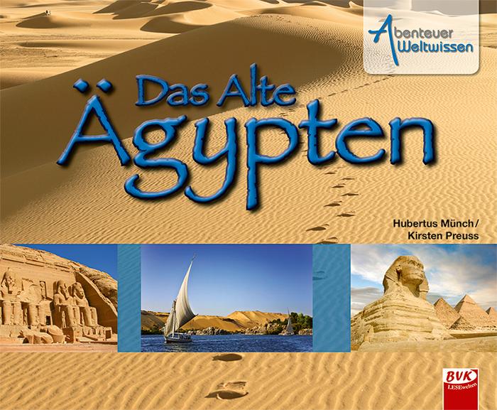 Vorderes Coverbild Abenteuer Weltwissen - Das Alte Ägypten