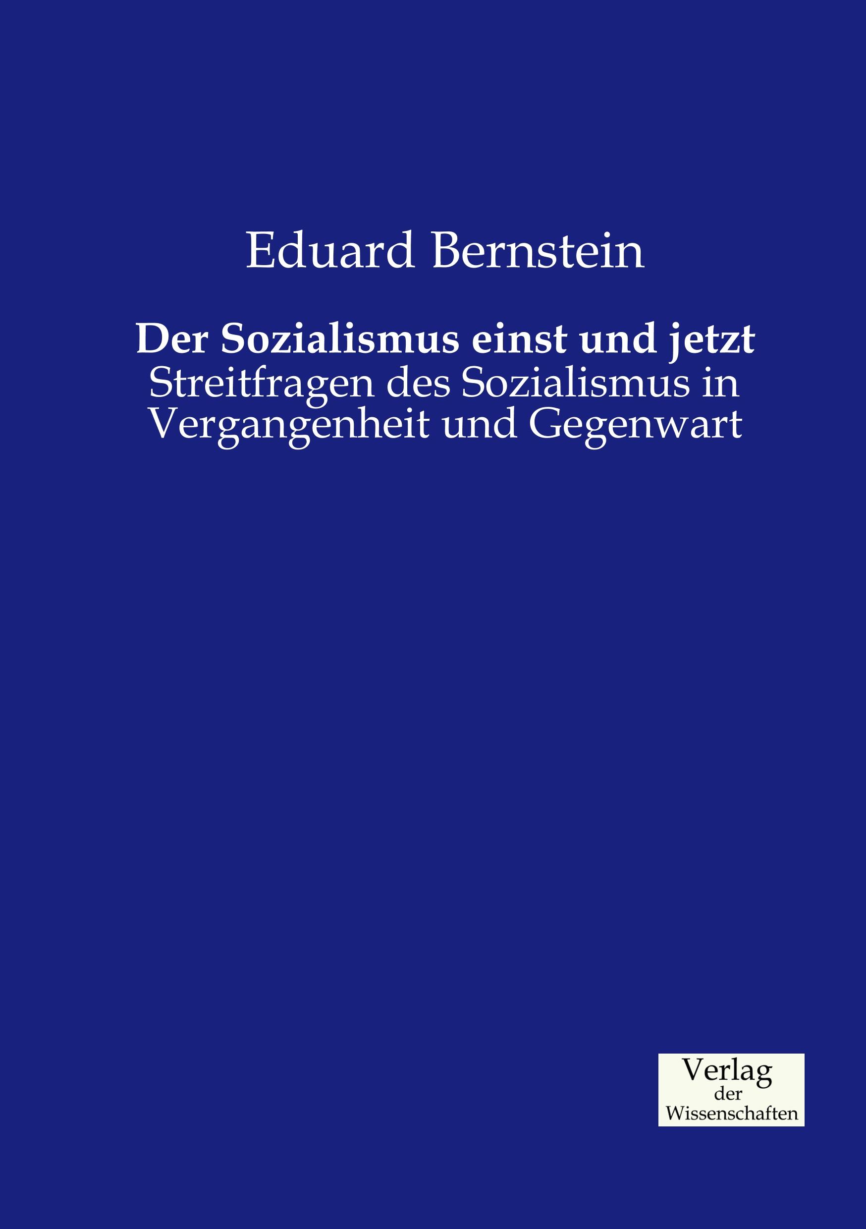 Vorderes Coverbild Der Sozialismus einst und jetzt