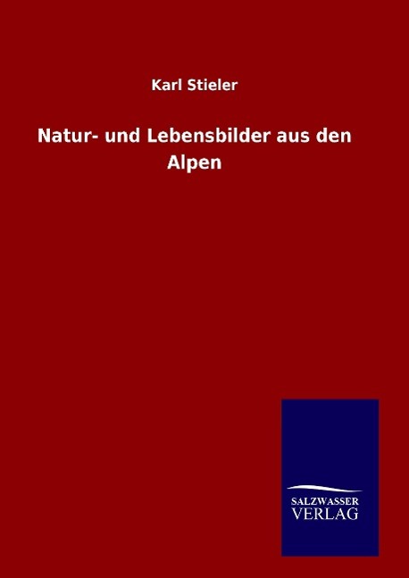 Vorderes Coverbild Natur- und Lebensbilder aus den Alpen