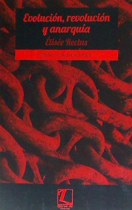 Beispielinhalt (Bild) Evolución, revolución y anarquía : y otros textos anarquistas