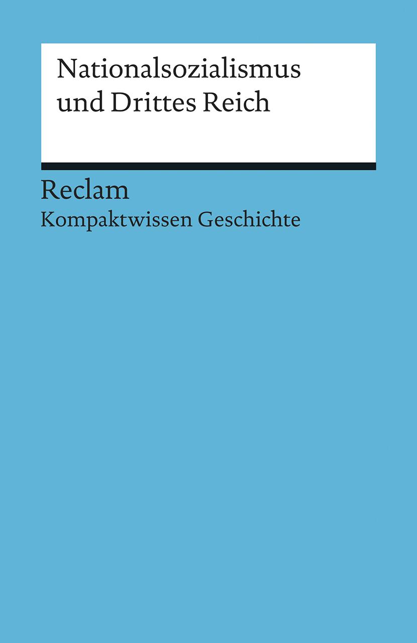 Vorderes Coverbild Nationalsozialismus und Drittes Reich