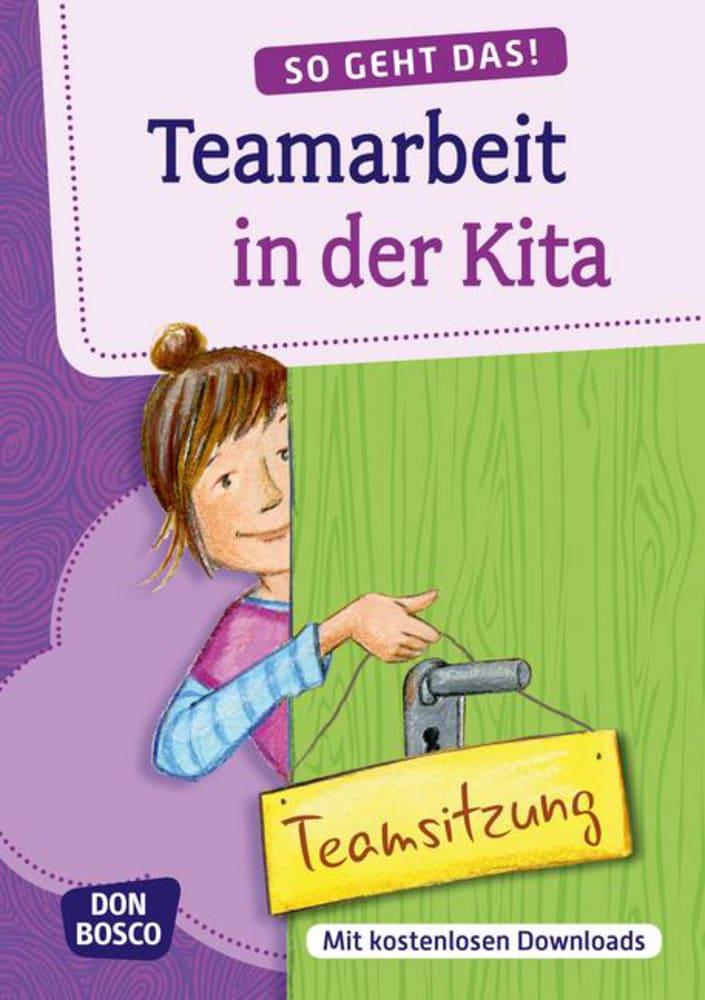 Vorderes Coverbild So geht das! Teamarbeit in der Kita