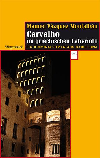 Vorderes Coverbild Carvalho im griechischen Labyrinth