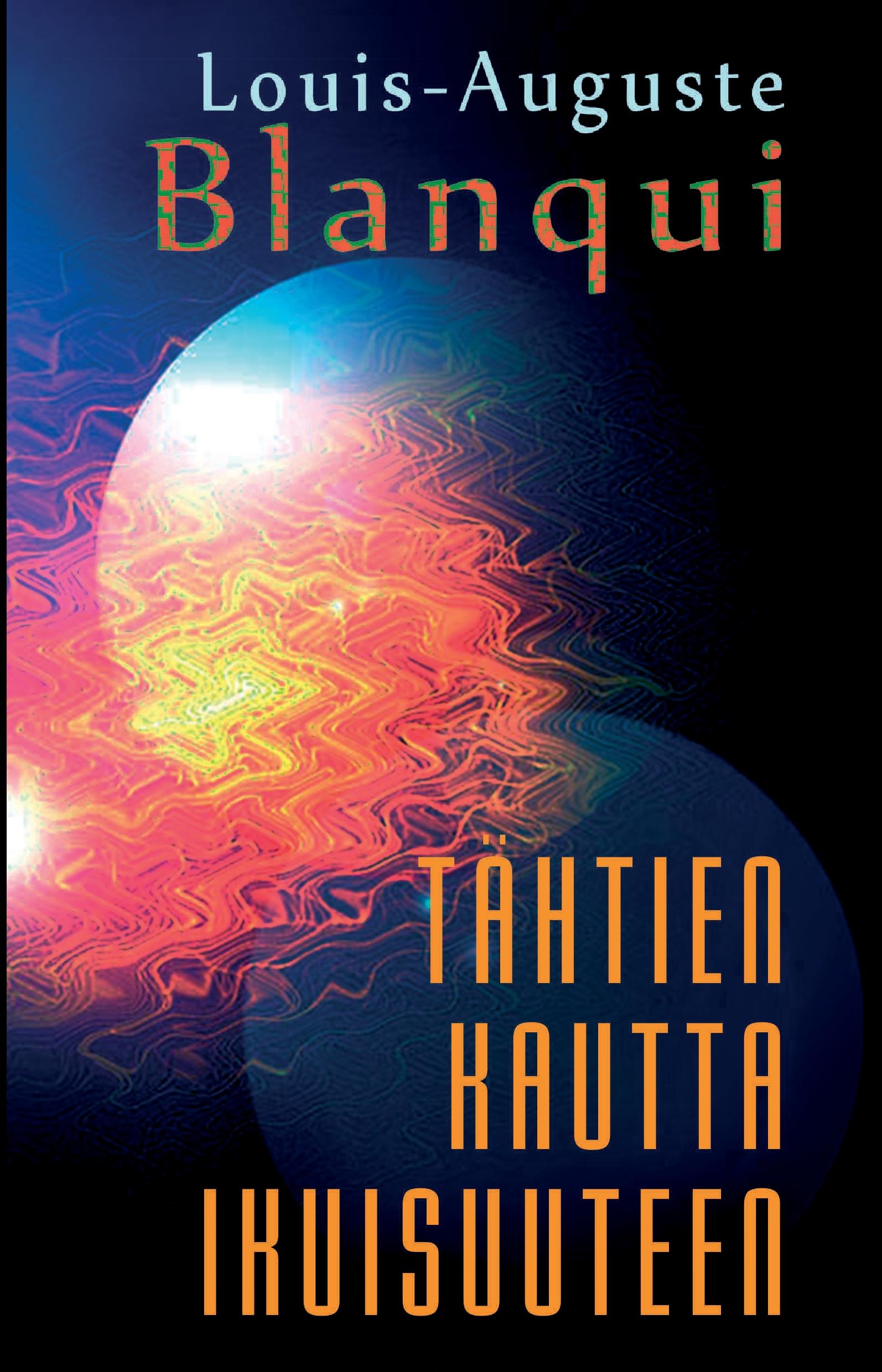 Vorderes Coverbild Tähtien kautta ikuisuuteen