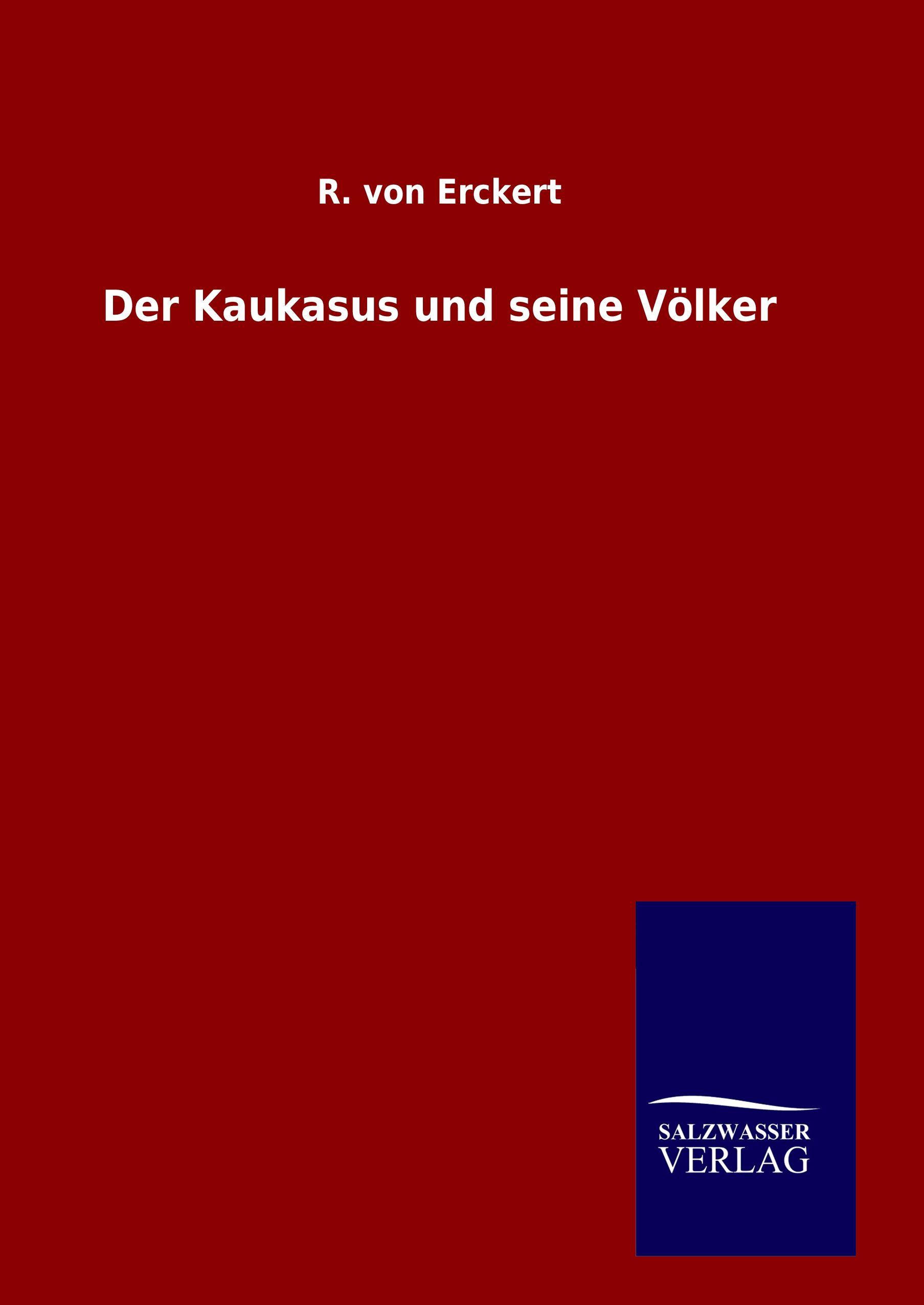 Vorderes Coverbild Der Kaukasus und seine Völker