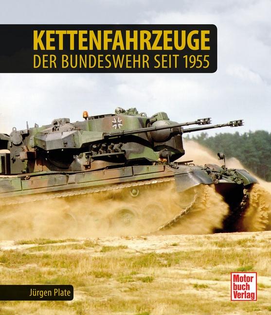 Vorderes Coverbild Kettenfahrzeuge der Bundeswehr seit 1955