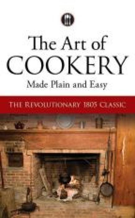 Vorderes Coverbild The Art of Cookery Made Plain and Easy