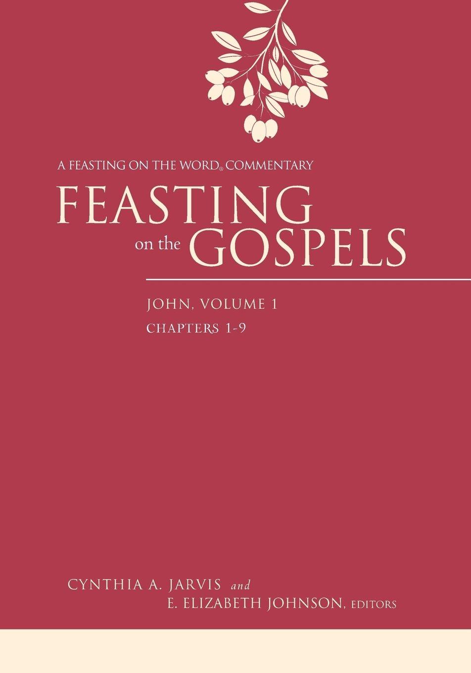 Vorderes Coverbild Feasting on the Gospels, John Volume 1