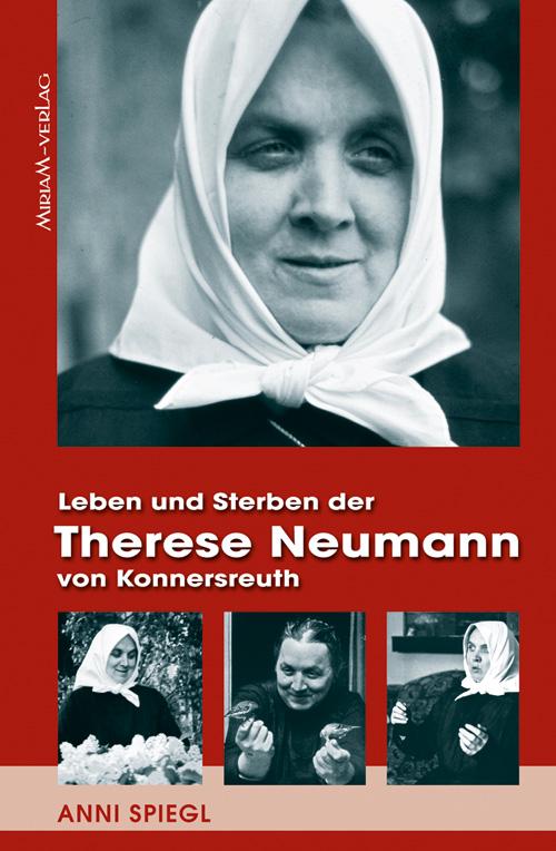 Vorderes Coverbild Leben und Sterben der Therese Neumann von Konnersreuth