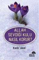 Vorderes Coverbild Allah c.c. Sevdigi Kulu Nasil Korur