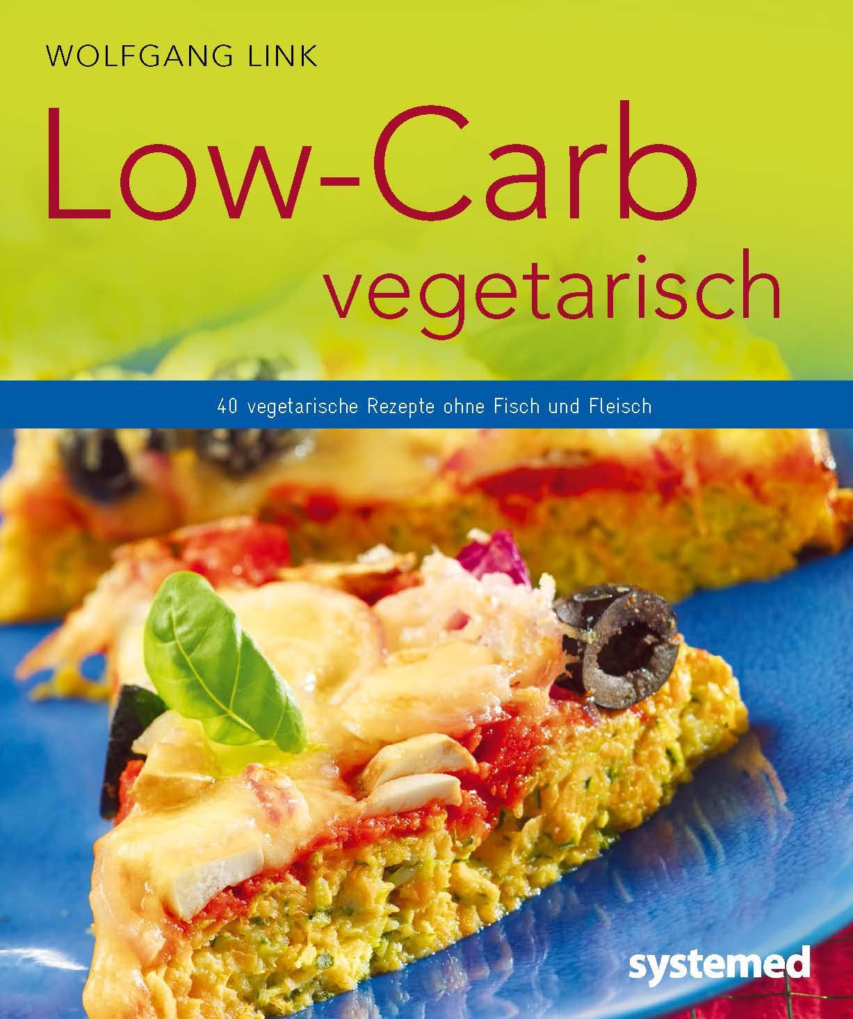 Vorderes Coverbild Low-Carb vegetarisch