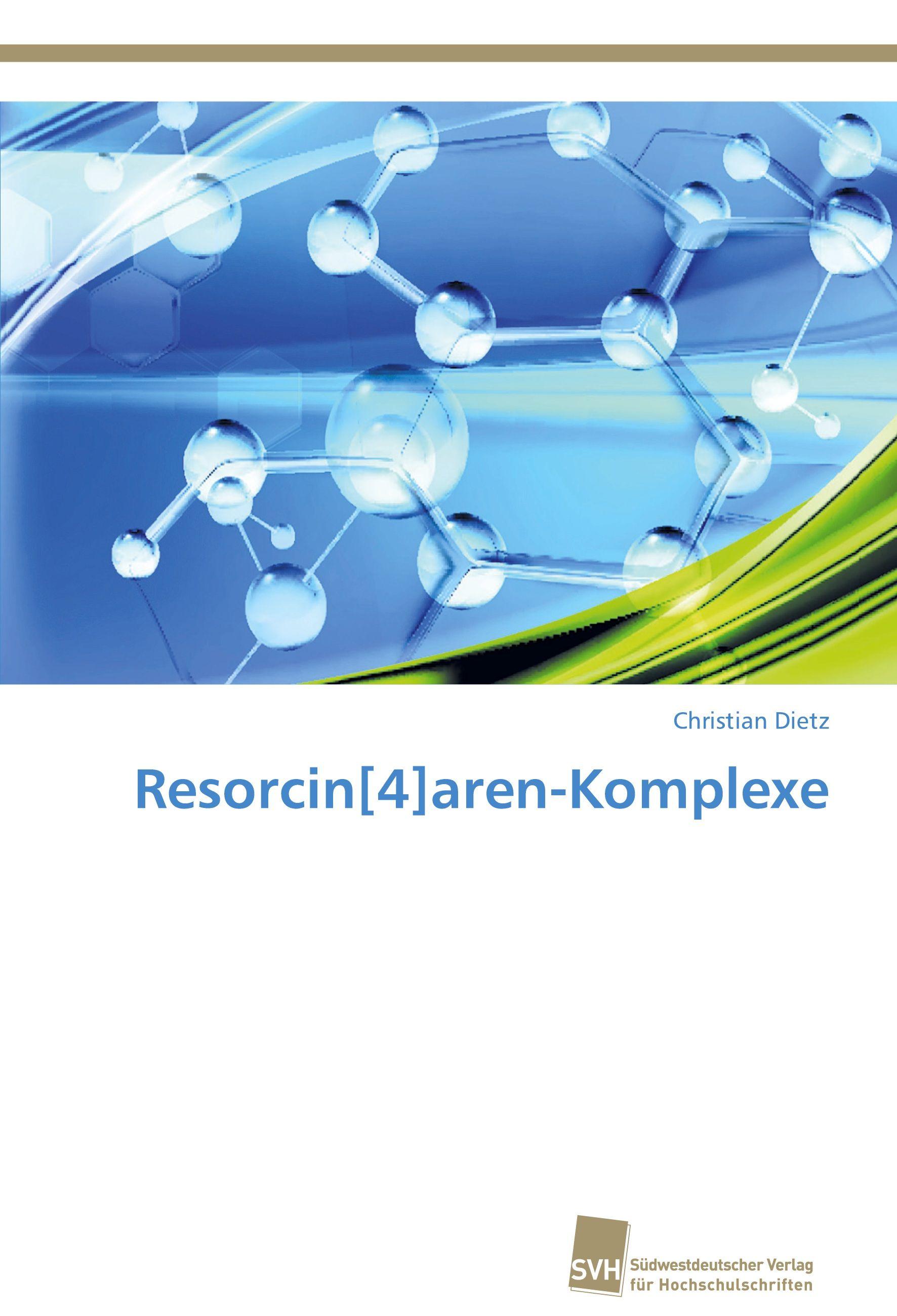 Vorderes Coverbild Resorcin[4]aren-Komplexe