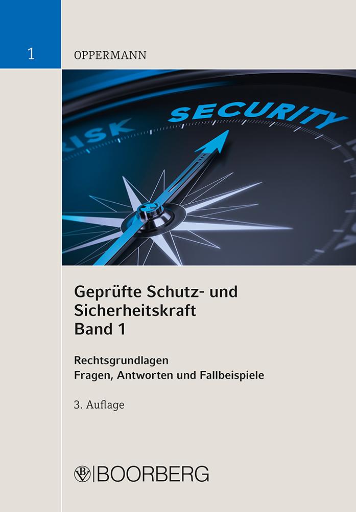 Vorderes Coverbild Geprüfte Schutz- und Sicherheitskraft Band 01: Rechtsgrundlagen