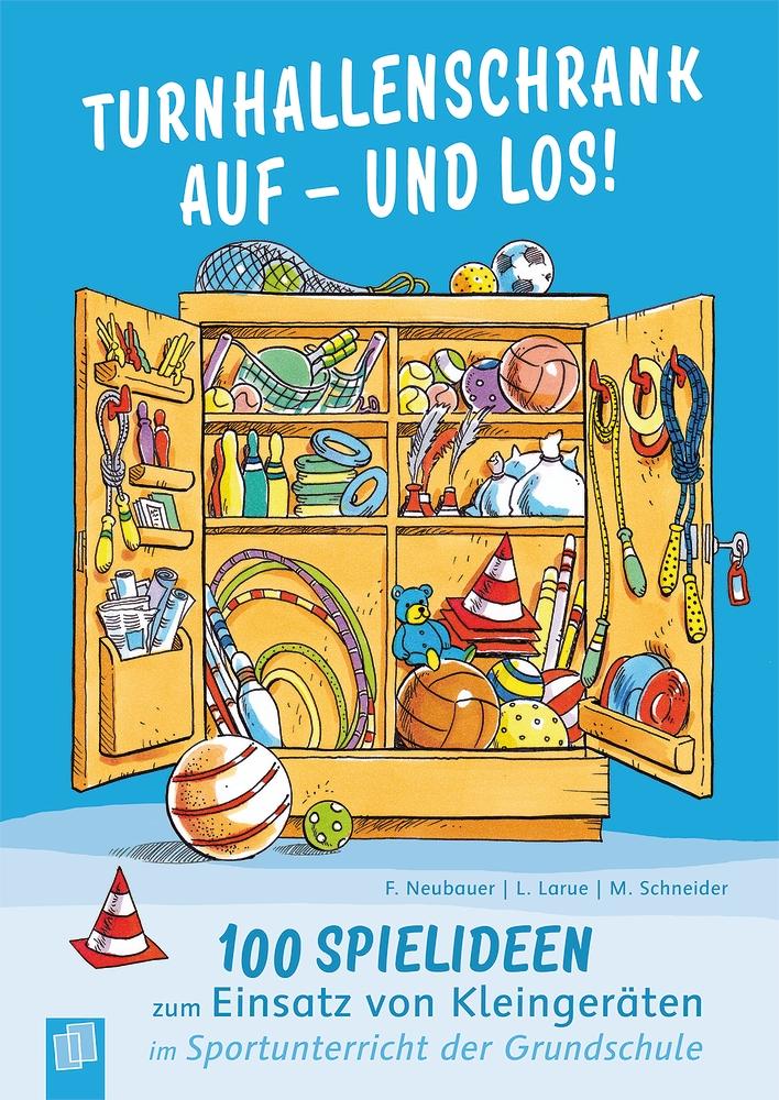 Vorderes Coverbild Turnhallenschrank auf - und los!