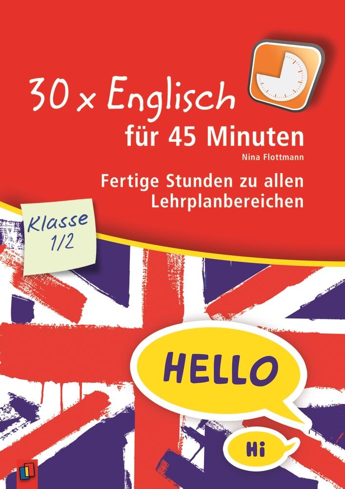 Vorderes Coverbild 30 x Englisch für 45 Minuten - Klasse 1/2