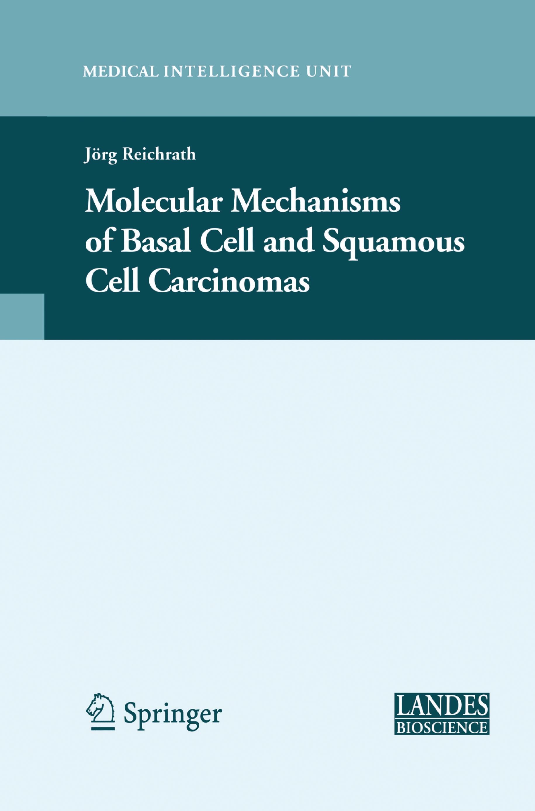 Vorderes Coverbild Molecular Mechanisms of Basal Cell and Squamous Cell Carcinomas