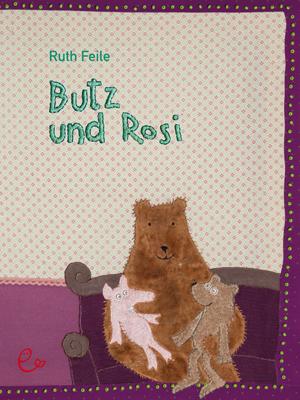 Vorderes Coverbild Butz und Rosi