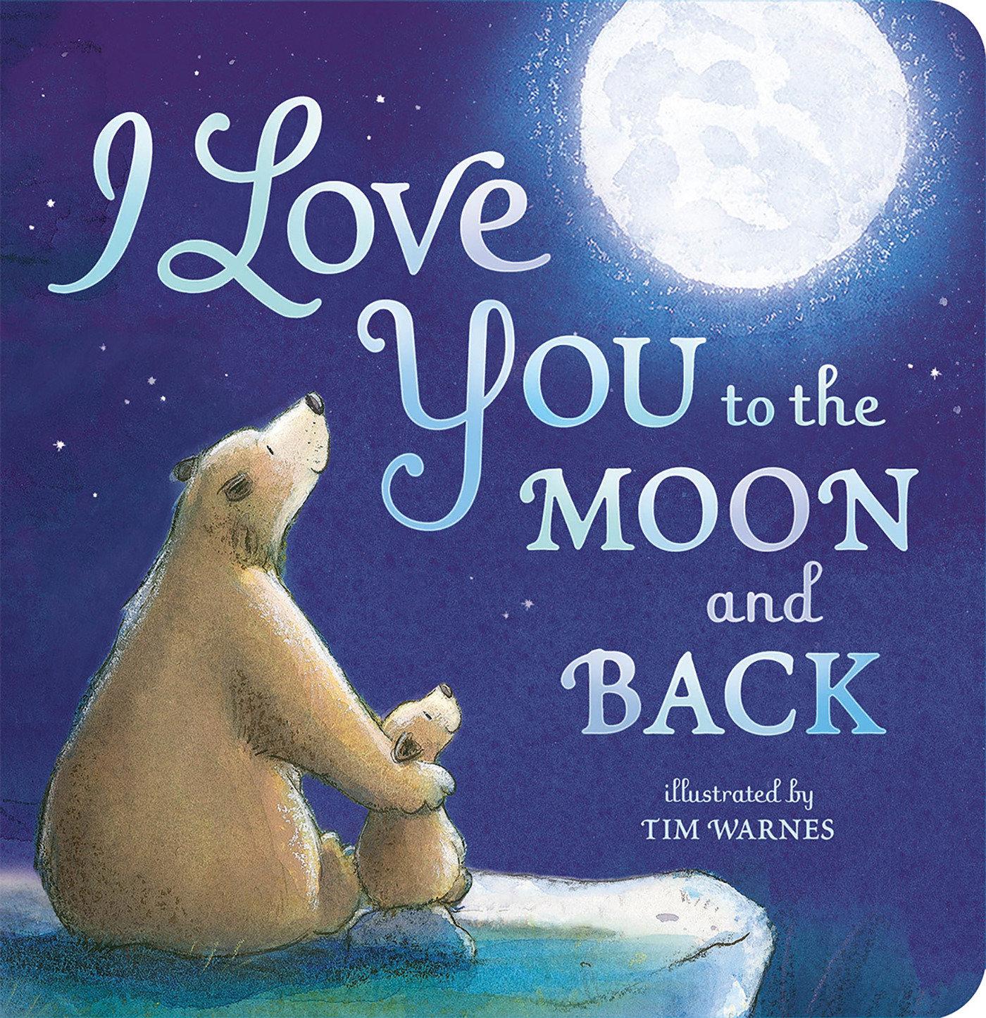Vorderes Coverbild I Love You to the Moon and Back