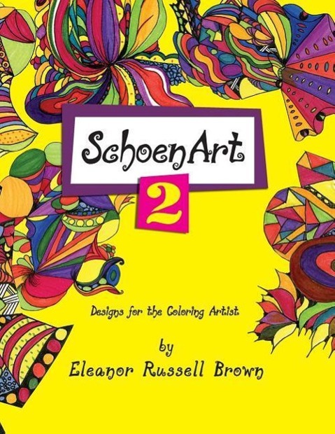 Vorderes Coverbild Shoenart 2, Designs for the Coloring Artist