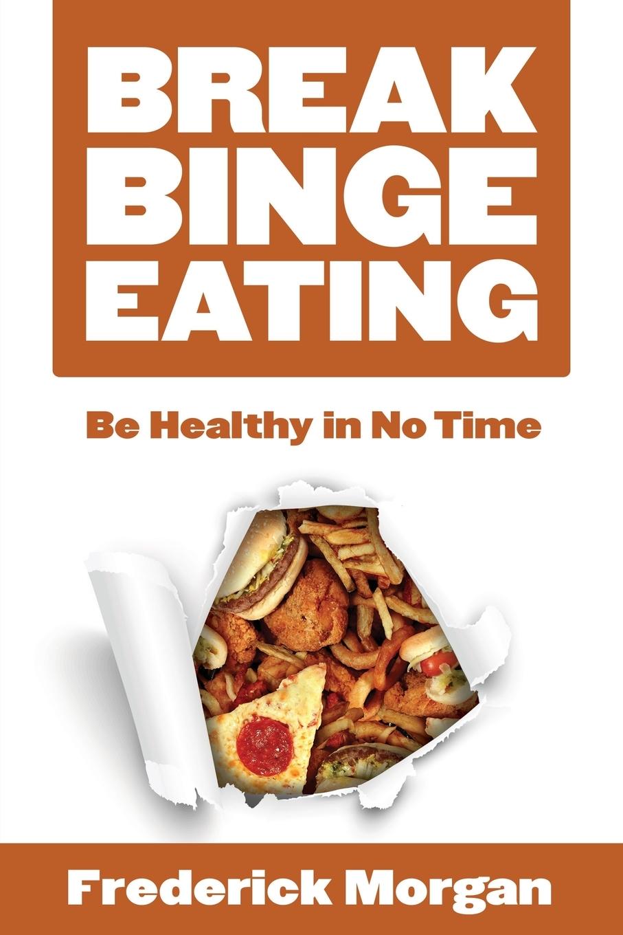 Vorderes Coverbild Break Binge Eating