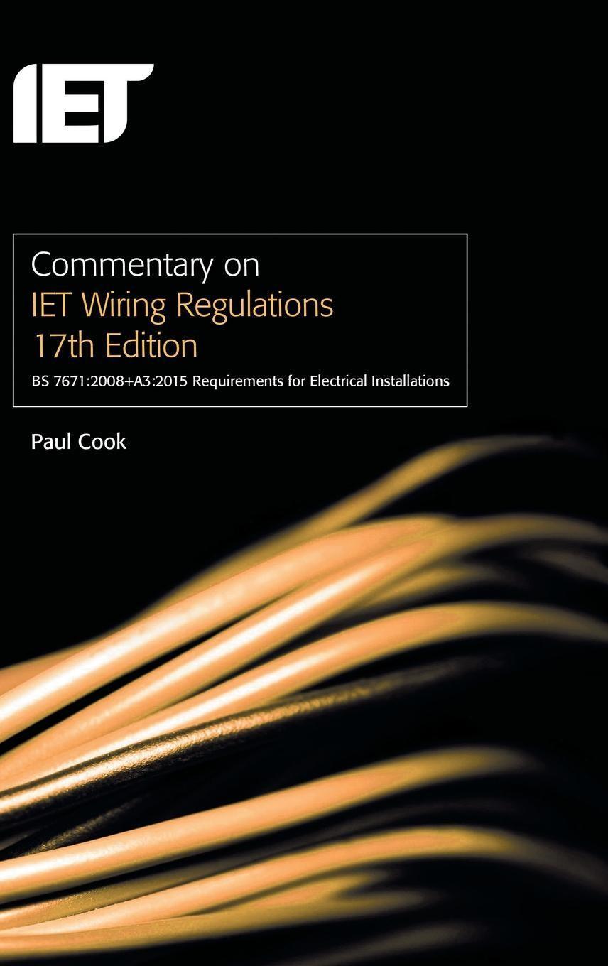 Vorderes Coverbild Commentary on Iet Wiring Regulations 17th Edition (Bs 7671:2008+a3:2015 Requirements for Electrical Installations)
