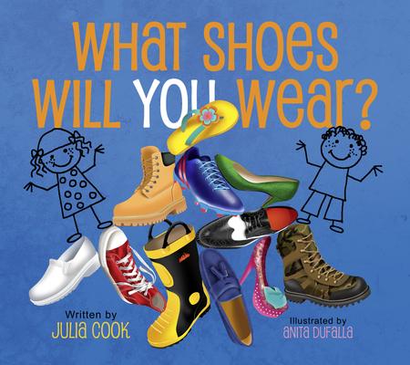 Vorderes Coverbild What Shoes Will You Wear?