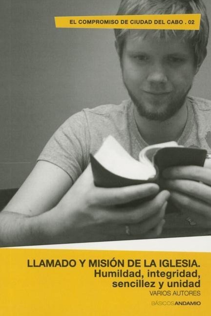 Vorderes Coverbild Llamado y Misin de La Iglesia. Humildad, Integridad, Sencillez, Unidad: The Call and Mission of the Church
