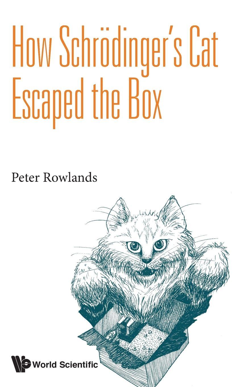 Vorderes Coverbild HOW SCHRODINGER'S CAT ESCAPED THE BOX