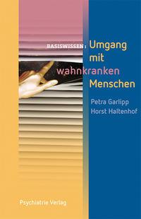 Vorderes Coverbild Umgang mit wahnkranken Menschen