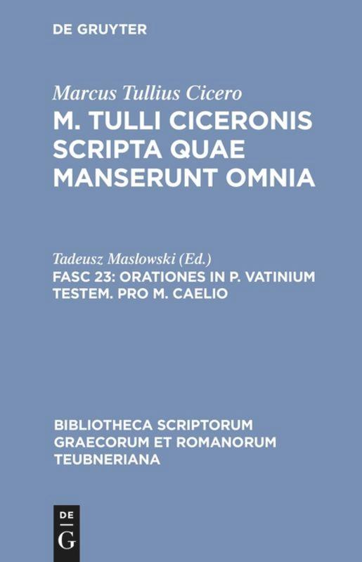 Vorderes Coverbild Orationes in P. Vatinium testem. Pro M. Caelio