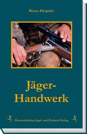 Vorderes Coverbild Jäger-Handwerk