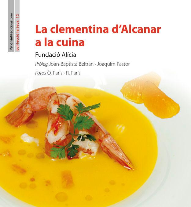Vorderes Coverbild La clementina d'Alcanar a la cuina
