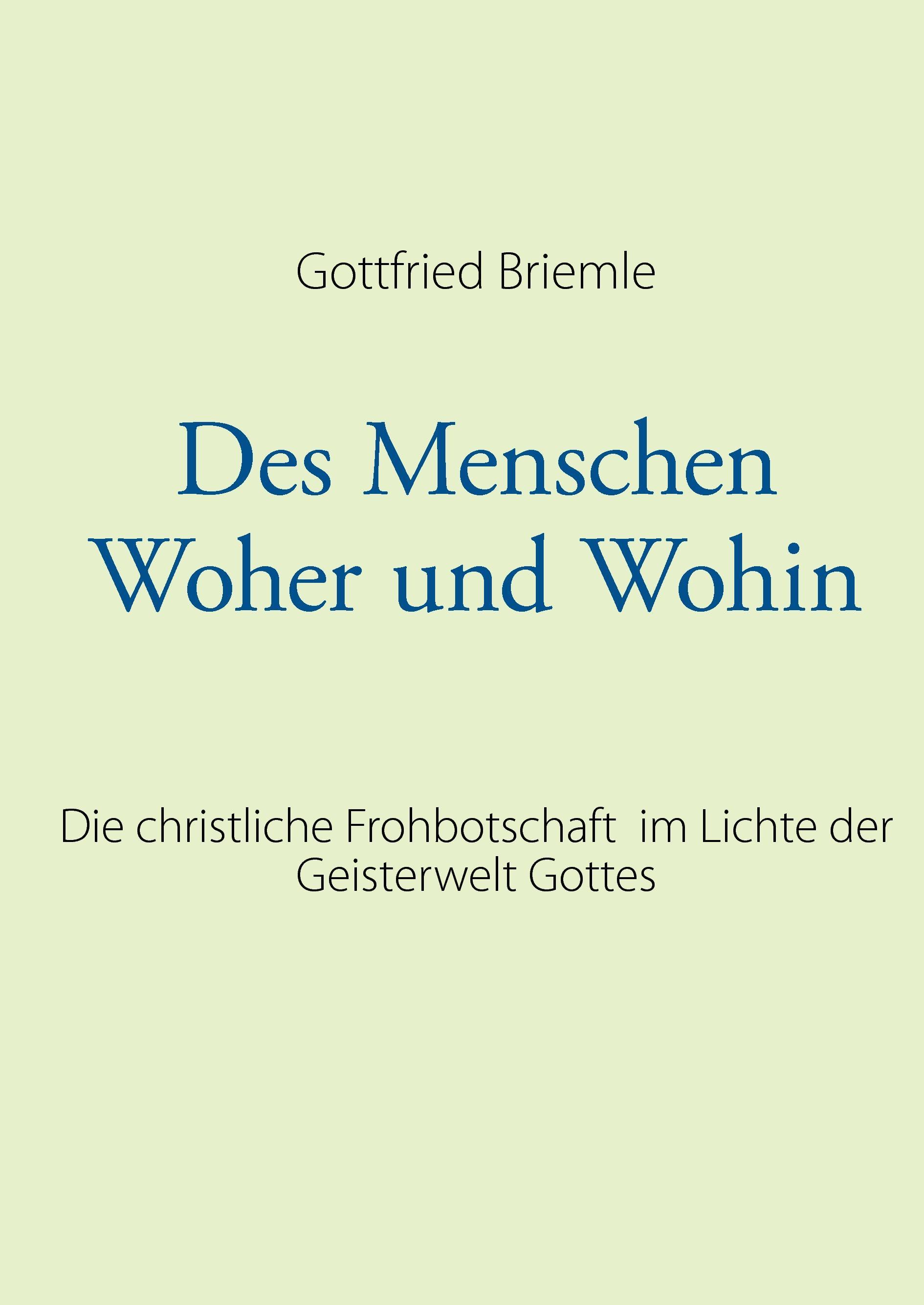 Vorderes Coverbild Des Menschen Woher und Wohin