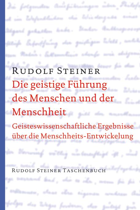 Vorderes Coverbild Die geistige Führung des Menschen und der Menschheit