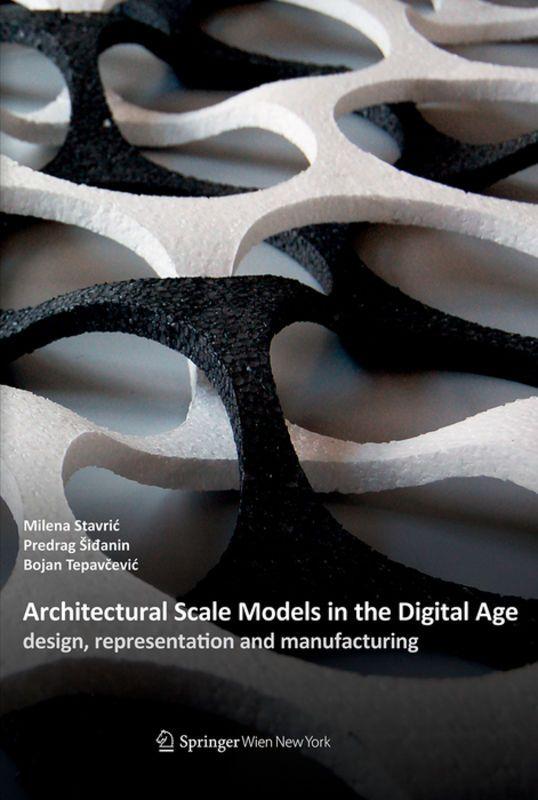 Vorderes Coverbild Architectural Scale Models in the Digital Age