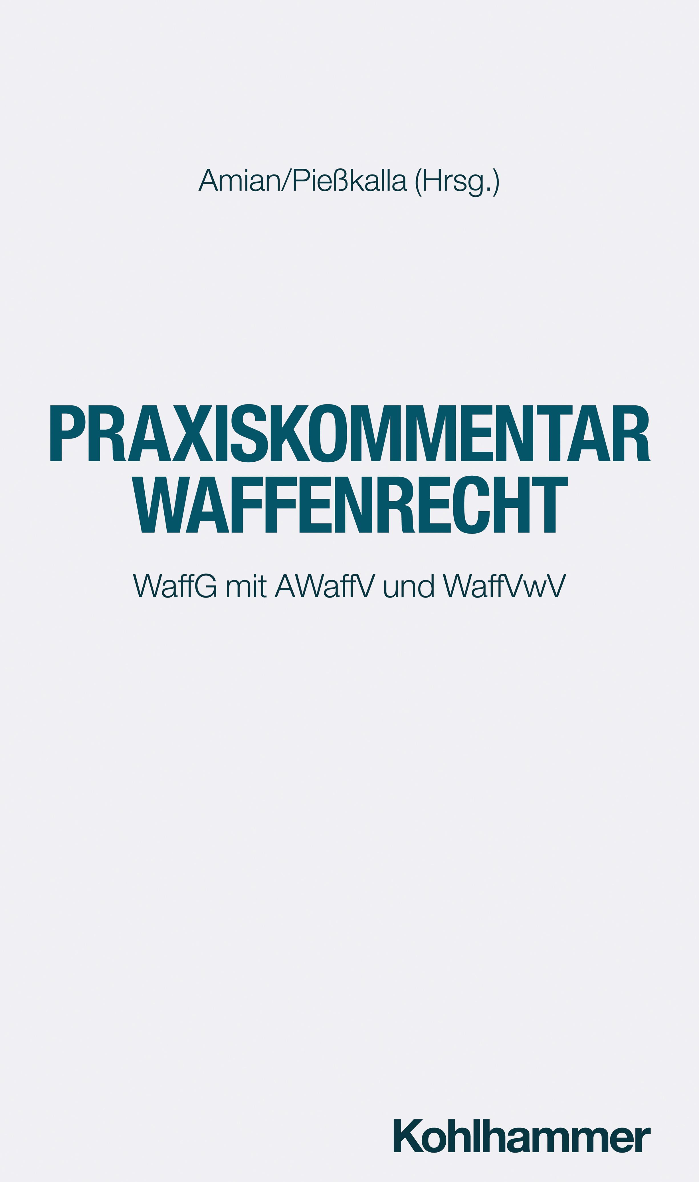 Vorderes Coverbild Praxiskommentar Waffenrecht