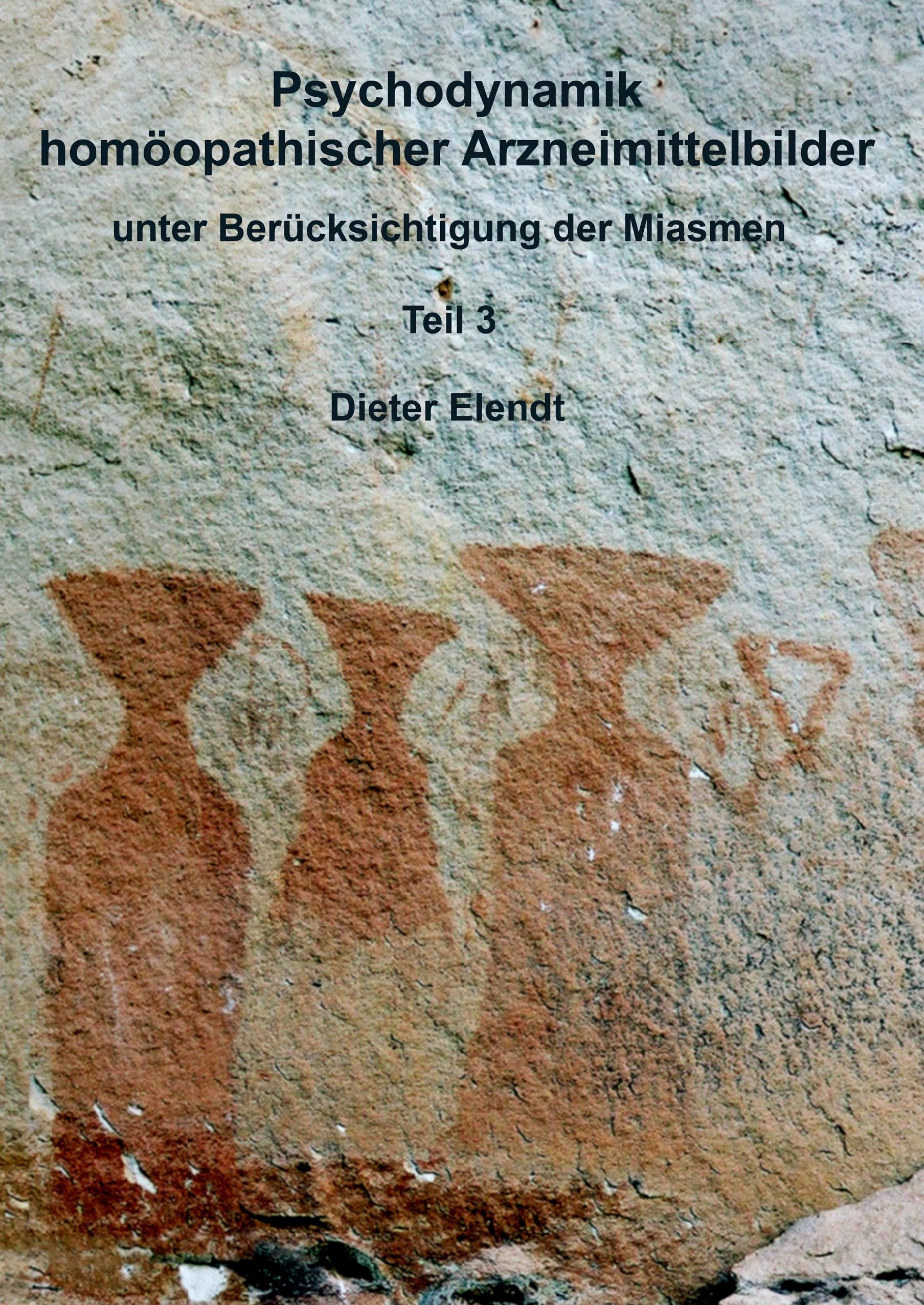Vorderes Coverbild Psychodynamik homöopathischer Arzneimittelbilder III