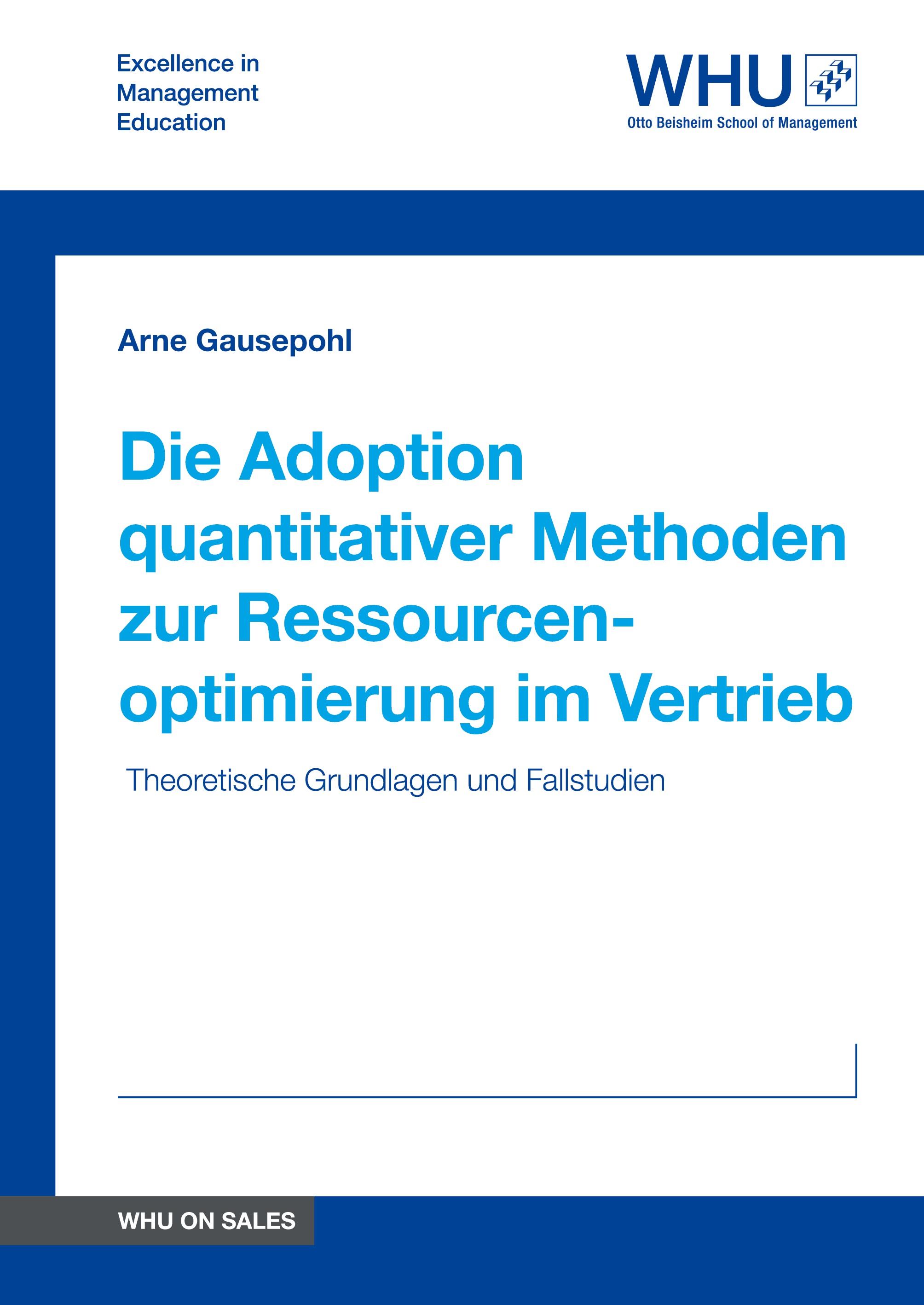Vorderes Coverbild Die Adoption quantitativer Methoden zur Ressourcenoptimierung im Vertrieb
