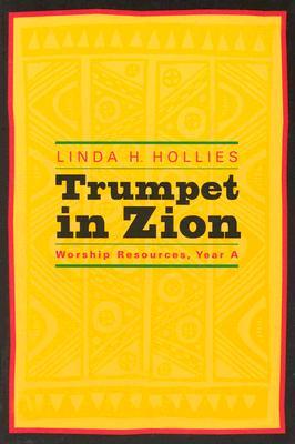 Vorderes Coverbild Trumpet in Zion: Worship Resources, Year a
