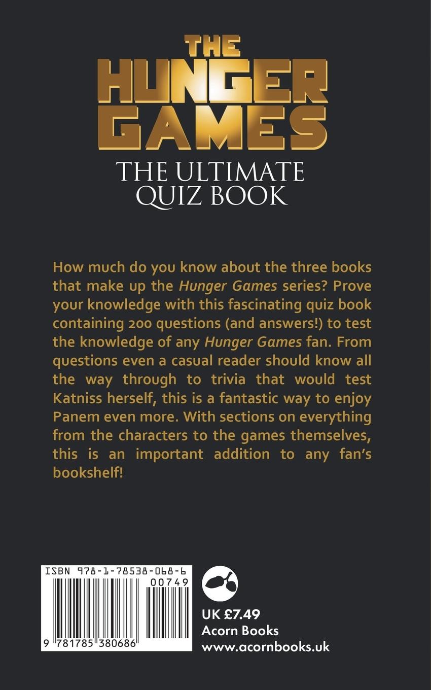 Rückseitencover The Hunger Games - The Ultimate Quiz Book