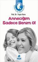 Vorderes Coverbild Annecigim Sadece Benim Ol