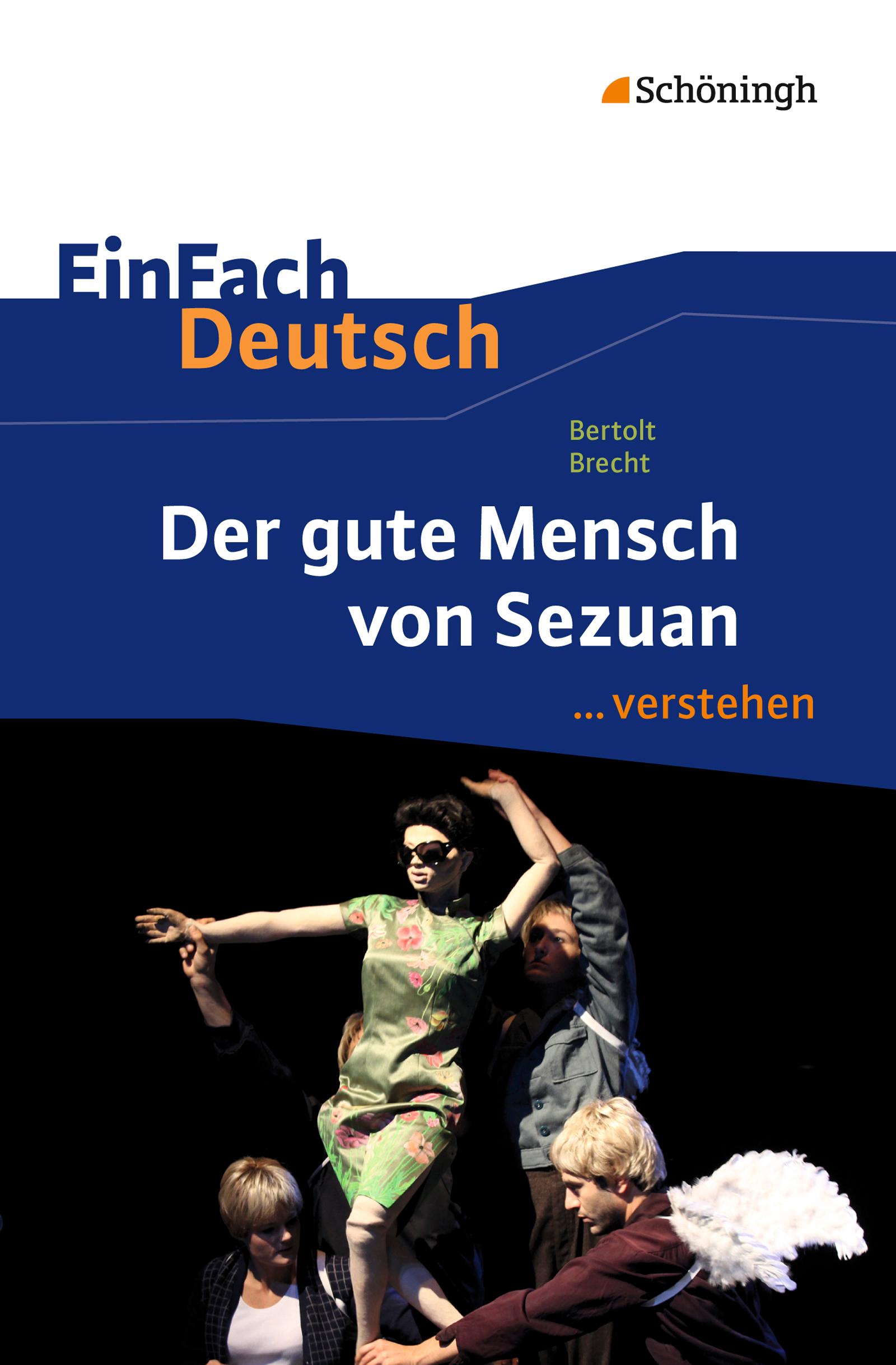 Vorderes Coverbild Der gute Mensch von Sezuan. EinFach Deutsch ...verstehen
