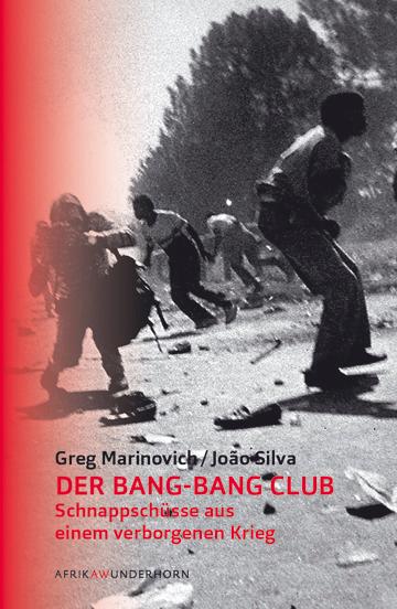 Vorderes Coverbild Der Bang-Bang Club