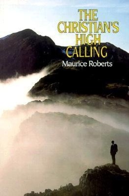 Vorderes Coverbild The Christian's High Calling
