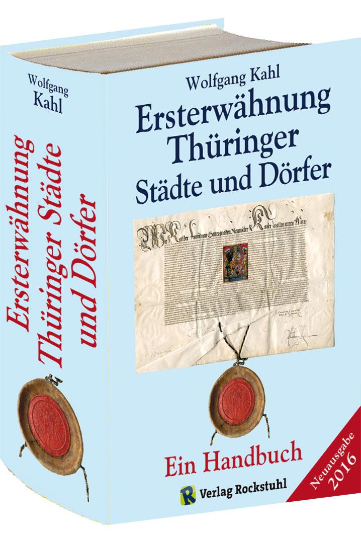 Vorderes Coverbild Ersterwähnung Thüringer Städte und Dörfer - Ein Handbuch - Ausgabe 2016