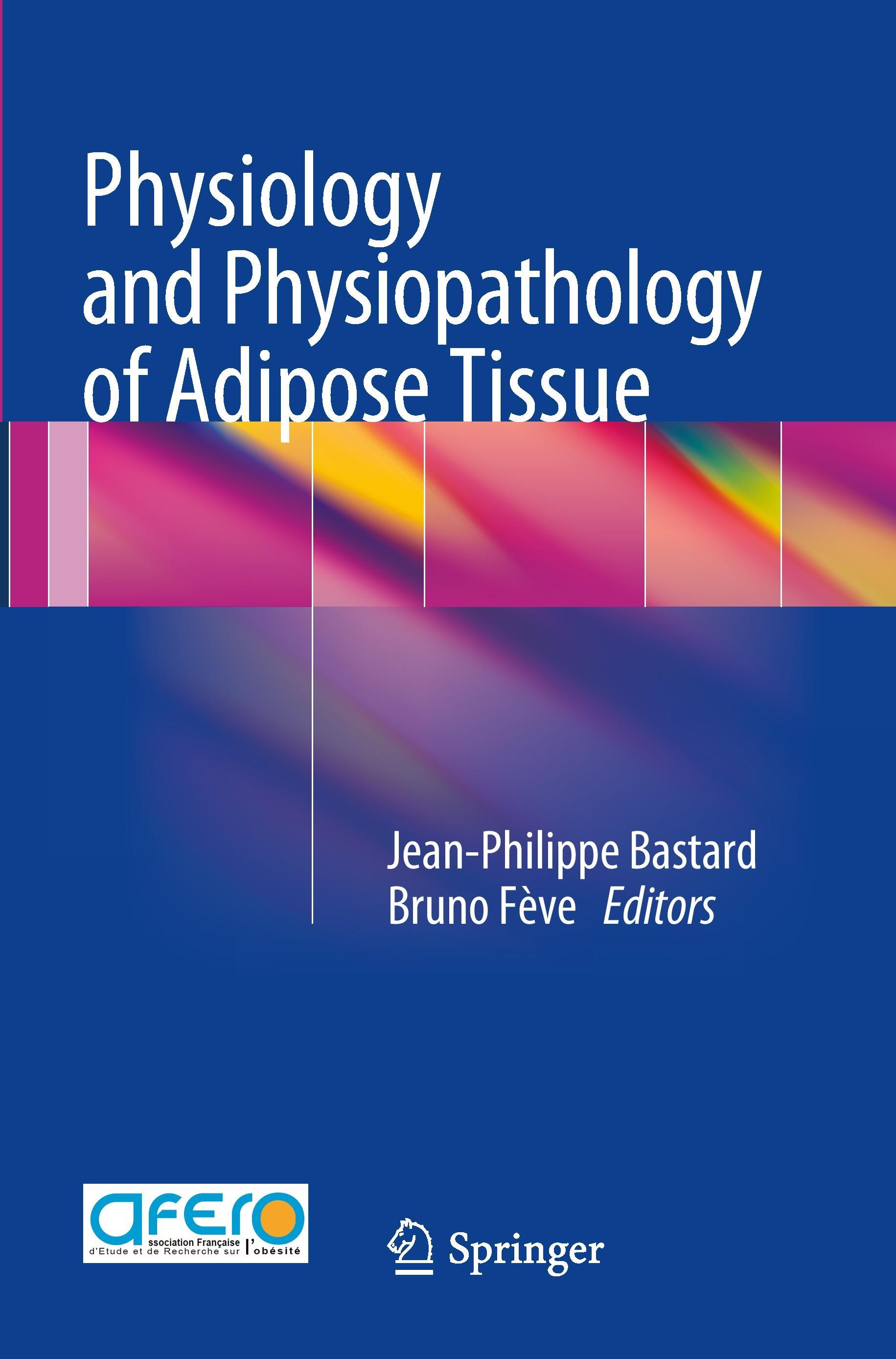 Vorderes Coverbild Physiology and Physiopathology of Adipose Tissue