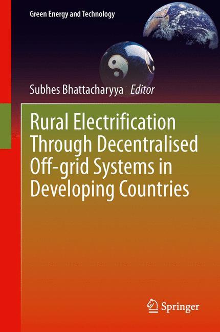 Vorderes Coverbild Rural Electrification Through Decentralised Off-grid Systems in Developing Countries