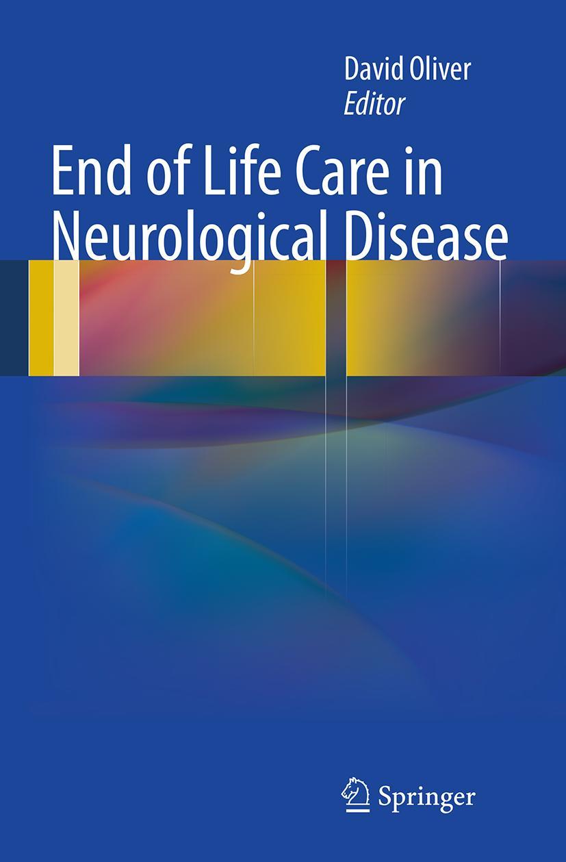 Vorderes Coverbild End of Life Care in Neurological Disease