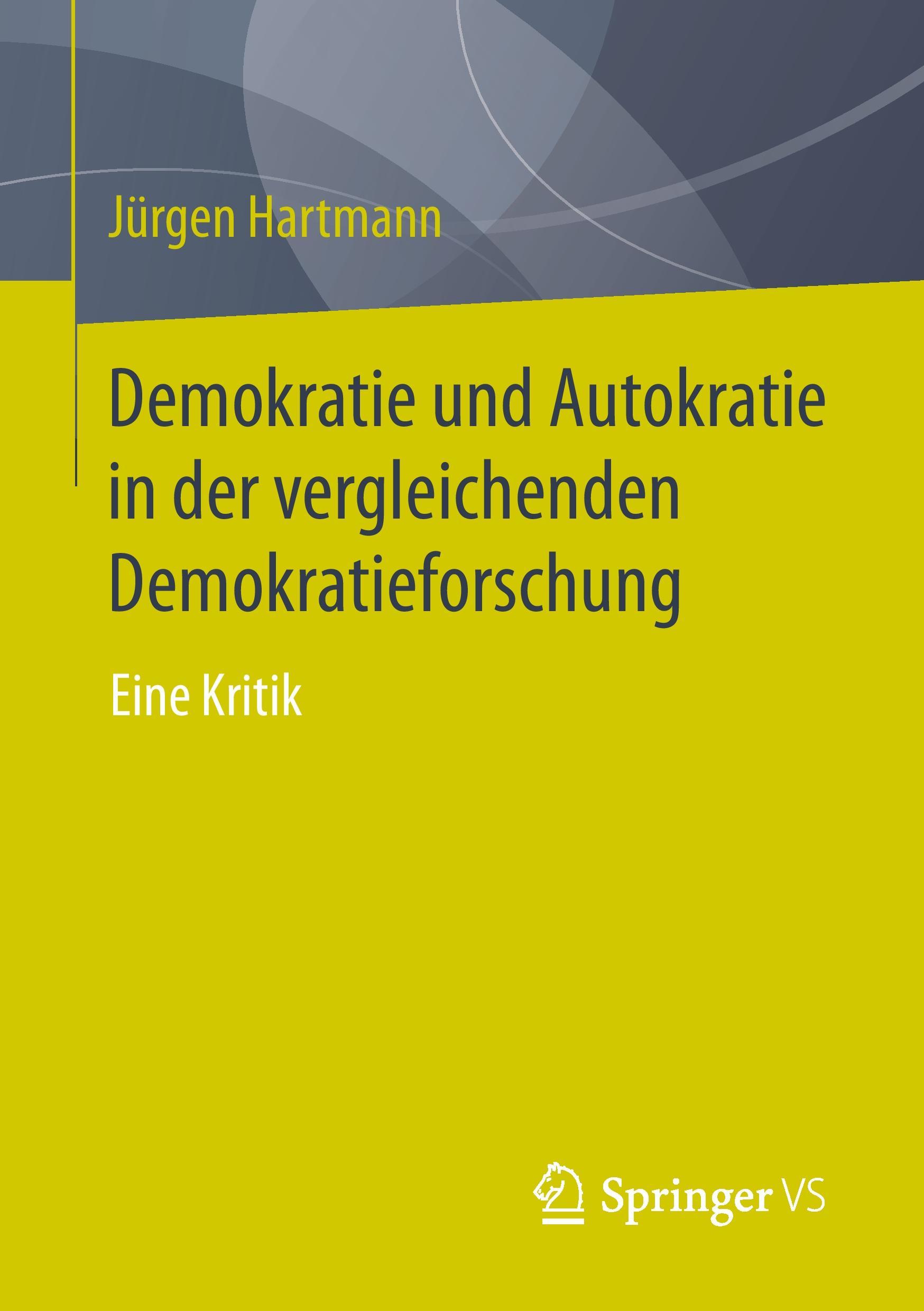 Vorderes Coverbild Demokratie und Autokratie in der vergleichenden Demokratieforschung