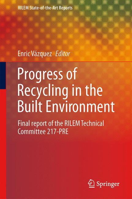 Vorderes Coverbild Progress of Recycling in the Built Environment